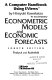 Econometric models and economic forecasts : a computer handbook using EViews by Hiroyuki Kawakatsu
