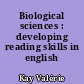 Biological sciences : developing reading skills in english