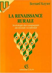 La renaissance rurale : sociologie des campagnes du monde occidental