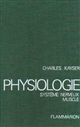 Physiologie : 2 : Système nerveux. Muscle