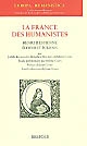 La France des humanistes : [II] : Henri II Estienne, éditeur et écrivain