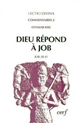 Dieu répond à Job : une interprétation de Job 38-41 à la lumière de l'iconographie du Proche-Orient ancien