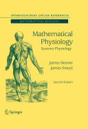 Mathematical physiology : II : Systems physiology