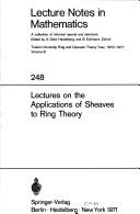 Lectures on the applications of sheaves to ring theory