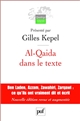 Al-Qaida dans le texte : Écrits d Oussama ben Laden, Abdallah Azzam, Ayman al-Zawahiri et Abou Moussab al-Zarqawi