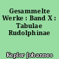 Gesammelte Werke : Band X : Tabulae Rudolphinae