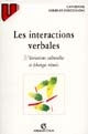 Les interactions verbales : Tome 3 : Variations culturelles et échanges rituels