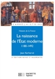La naissance de l'Etat moderne : 1180-1492