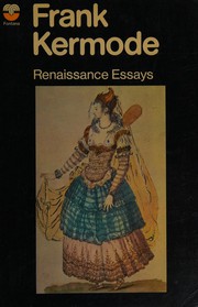 Renaissance essays : Shakespeare, Spenser, Donne