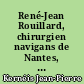 René-Jean Rouillard, chirurgien navigans de Nantes, médecin de l'Amiral Bonaparte