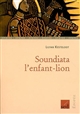 Soundiata, l'enfant-lion