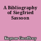 A Bibliography of Siegfried Sassoon