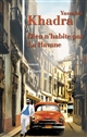 Dieu n'habite pas la Havane : roman
