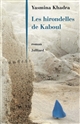 Les hirondelles de Kaboul : roman