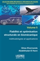 Fiabilité et optimisation structurale en biomécanique : [Volume 5] : Méthodologies et applications