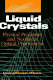 Liquid crystals : Physical properties and nonlinear optical phenomena