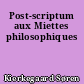 Post-scriptum aux Miettes philosophiques