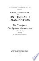 On time and imagination : = De tempore De spiritu fantastico