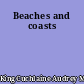 Beaches and coasts