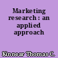 Marketing research : an applied approach