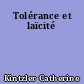 Tolérance et laïcité