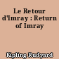 Le Retour d'Imray : Return of Imray