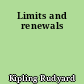 Limits and renewals