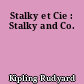 Stalky et Cie : Stalky and Co.