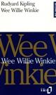 Wee Willie Winkie : [selected stories] : = Wee Willie Winkie : [choix]