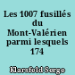 Les 1007 fusillés du Mont-Valérien parmi lesquels 174 juifs