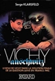 Vichy-Auschwitz : [1] : 1942 : le rôle de Vichy dans la solution finale de la question juive en France