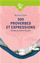 300 proverbes et expressions