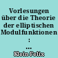 Vorlesungen über die Theorie der elliptischen Modulfunktionen : Erster band : Grundlegung der Theorie