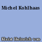 Michel Kohlhaas
