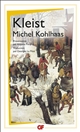 Michel Kohlhaas : d'après une ancienne chronique