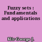 Fuzzy sets : Fundamentals and applications