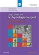 Les bases de la physiologie du sport : 64 concepts clés