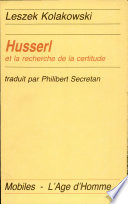 Husserl et la recherche de la certitude