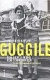 Guggile : vom Bravsein und vom Schweinigeln : eine Materialsammlung aus der Provinz