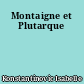 Montaigne et Plutarque