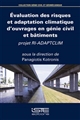 Évaluation des risques et adaptation climatique d'ouvrages en génie civil et bâtiments : projet RI-ADAPTCLIM