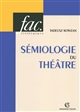 Sémiologie du théâtre