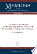 The major counting of nonintersecting lattice paths and generating functions for tableaux