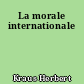La morale internationale