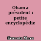 Obama président : petite encyclopédie