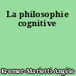 La philosophie cognitive