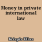 Money in private international law