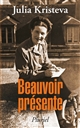 Beauvoir présente