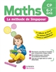 Maths, CP : [fichier de l'élève] : la méthode de Singapour