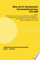 Akten des XI Internationalen Germanistenkongresses Paris 2005 "Germanistik im Konflikt der Kulturen" : Band 2